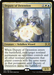 Deputy of Detention (PPELD-165P) - Ravnica Allegiance Promos