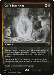 Can't Stay Away (DBL-213) - Innistrad: Double Feature
