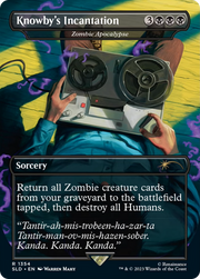 Zombie Apocalypse (SLD-1354) - Secret Lair Drop / Knowby's Incantation (Borderless)