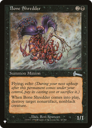 Bone Shredder (LIST-ULG-49) - The List