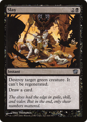 Slay (8ED-164★) - Eighth Edition Foil