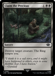 Claim the Precious (LTR-081) - The Lord of the Rings: Tales of Middle-earth Foil