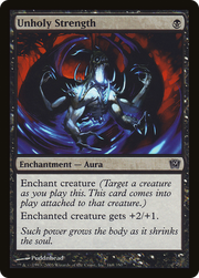 Unholy Strength (9ED-168★) - Ninth Edition Foil