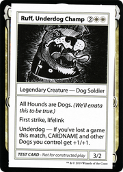 Ruff, Underdog Champ (CMB1-010) - Mystery Booster Playtest Cards 2021