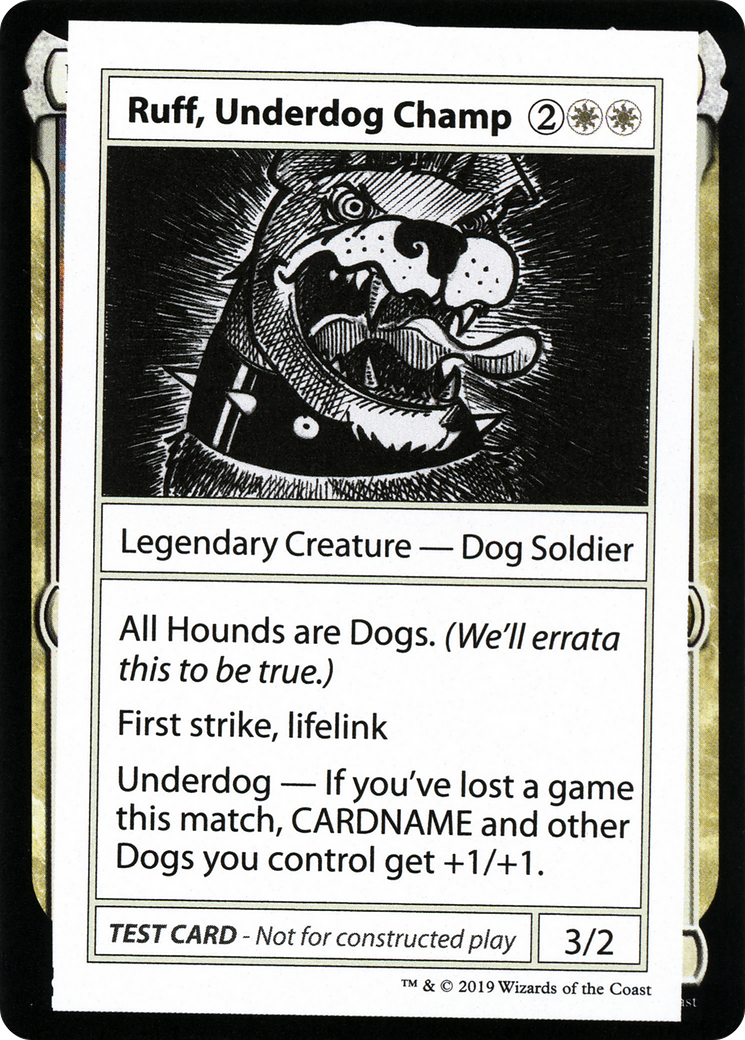 Ruff, Underdog Champ (CMB1-010) - Mystery Booster Playtest Cards 2021