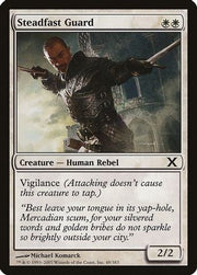 Steadfast Guard (10E-048) - 10th Edition