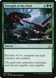Strength of the Pack (RIX-145) - Rivals of Ixalan Foil