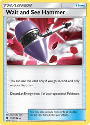 Wait and See Hammer 192/214  SM  Lost Thunder - Uncommon