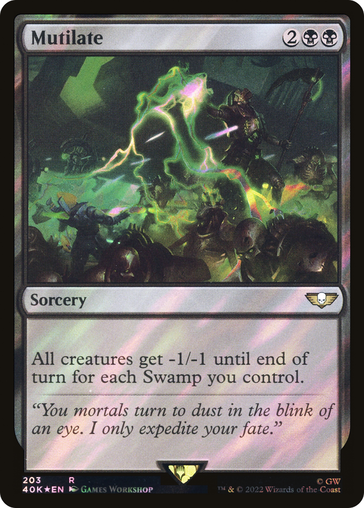 Mutilate (40K-203) - Warhammer 40,000 Commander Foil