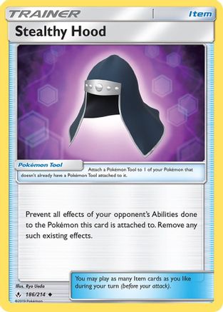 Stealthy Hood 186/214  SM  Unbroken Bonds - Uncommon