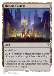 Thespian's Stage (MB2-113) - Mystery Booster 2