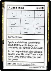 A Good Thing (CMB1-086) - Mystery Booster Playtest Cards 2021