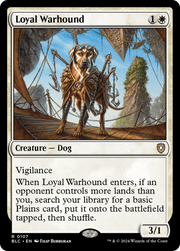 Loyal Warhound (BLC-107) - Bloomburrow Commander
