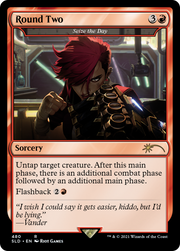 Seize the Day (SLD-480) - Secret Lair Drop / Round Two Foil