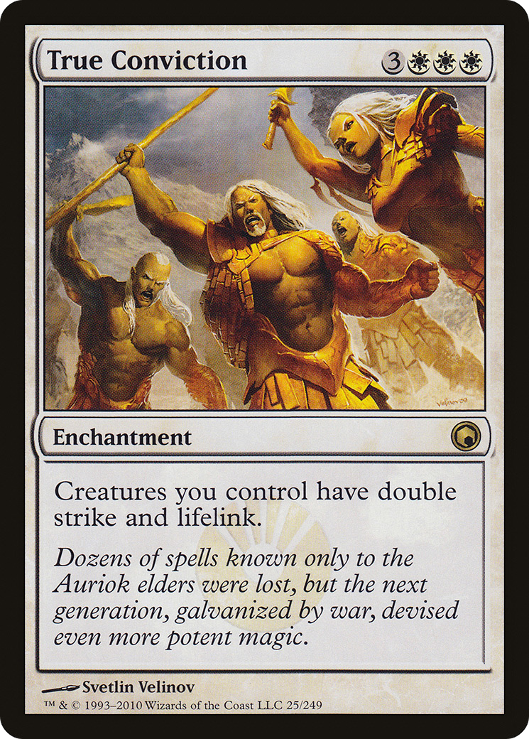 True Conviction (SOM-025) - Scars of Mirrodin Foil