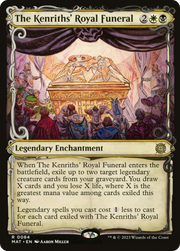 The Kenriths' Royal Funeral (MAT-084) - March of the Machine: The Aftermath: (Showcase) Foil