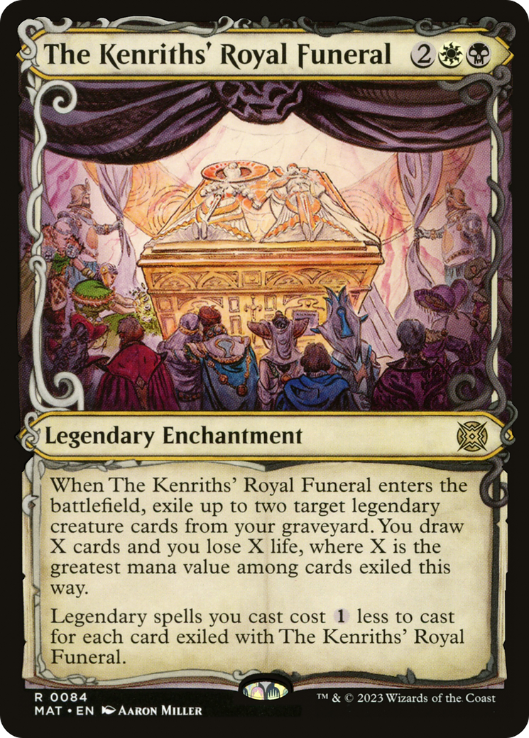 The Kenriths' Royal Funeral (MAT-084) - March of the Machine: The Aftermath: (Showcase) Foil