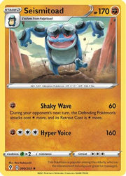 Seismitoad 090/203  SWSH07 Evolving Skies - Rare