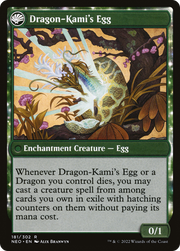 The Dragon-Kami Reborn // Dragon-Kami's Egg (NEO-181) - Kamigawa: Neon Dynasty: (fandfc, enchantment)