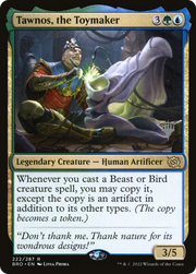Tawnos, the Toymaker (PPBRO-222) - The Brothers' War Promos Foil