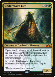 Underrealm Lich (PPZNR-211) - Guilds of Ravnica Promos Foil