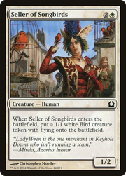 Seller of Songbirds (RTR-022) - Return to Ravnica