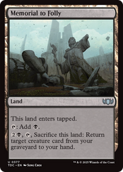 Memorial to Folly (TDC-377) - Commander: Tarkir: Dragonstorm