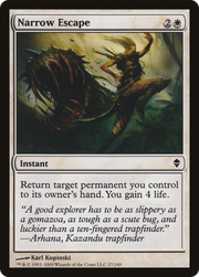 Narrow Escape (ZEN-027) - Zendikar