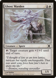 Ghost Warden (10E-016) - Tenth Edition