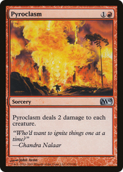 Pyroclasm (M10-152) - Magic 2010