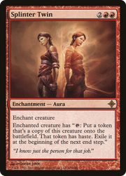 Splinter Twin (ROE-165) - Rise of the Eldrazi