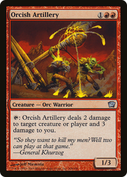 Orcish Artillery (9ED-206★) - Ninth Edition Foil