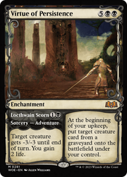 Virtue of Persistence // Locthwain Scorn (WOE-281) - Wilds of Eldraine: (Showcase)