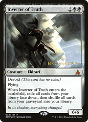 Inverter of Truth (PRE-72S) - Oath of the Gatewatch Promos: (devoid) Foil