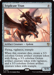 Triplicate Titan (DRC-143) - Commander: Aetherdrift