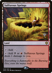 Sulfurous Springs (PPDMU-256P) - Dominaria United Promos