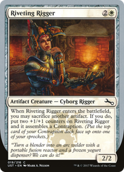 Riveting Rigger (UST-019) - Unstable
