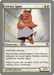 Atinlay Igpay (UNH-001) - Unhinged Foil