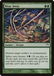 Wear Away (CHK-250) - Champions of Kamigawa Foil