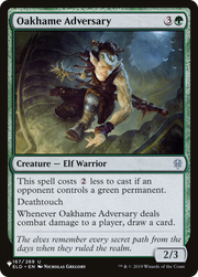 Oakhame Adversary (LIST-ELD-167) - The List