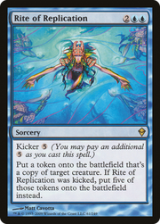 Rite of Replication (ZEN-061) - Zendikar