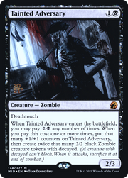 Tainted Adversary (PRE-124S) - Innistrad: Midnight Hunt Promos Foil