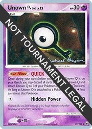 Unown [Q] - 2010 (Mychael Bryan) 049  World Championship Decks - Uncommon