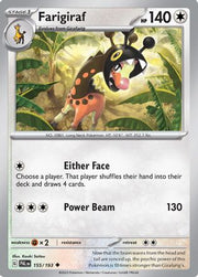 Farigiraf 155/193  - Reverse Holofoil SV02 Paldea Evolved - Uncommon