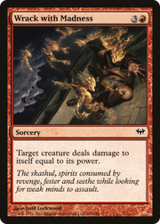 Wrack with Madness (DKA-107) - Dark Ascension
