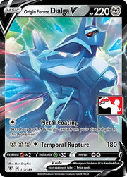 Origin Forme Dialga V 113  - Holofoil Prize Pack Series Cards - Ultra Rare