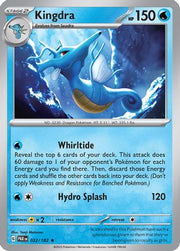 Kingdra 032/182  - Holofoil SV04 Paradox Rift - Rare