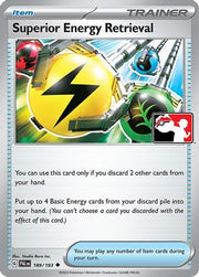 Superior Energy Retrieval 189/193  Prize Pack Series Cards - Uncommon
