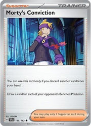 Morty's Conviction 155/162  - Reverse Holofoil SV05 Temporal Forces - Uncommon