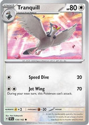 Tranquill 134/162  - Reverse Holofoil SV05 Temporal Forces - Common